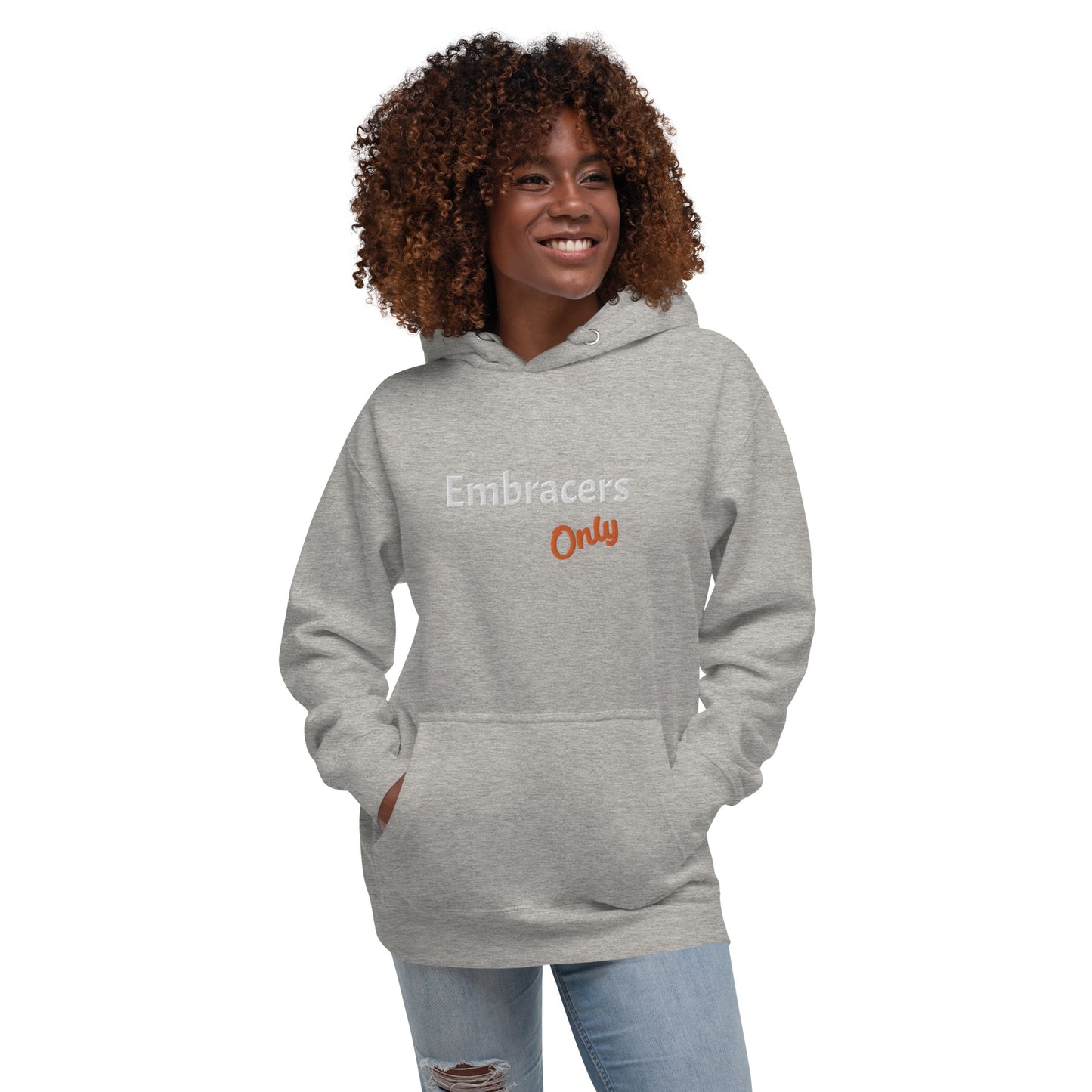 Embracers Only Hoodie