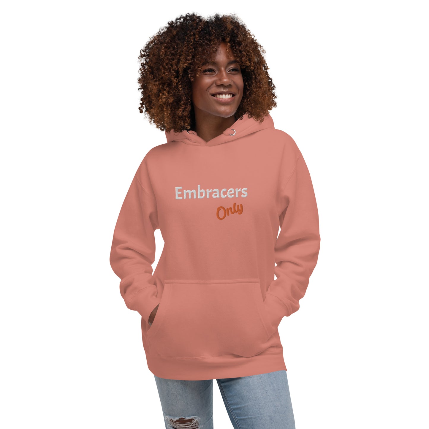 Embracers Only Hoodie