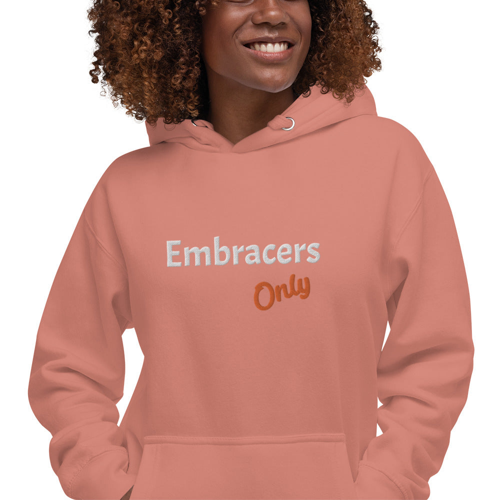 Embracers Only Hoodie