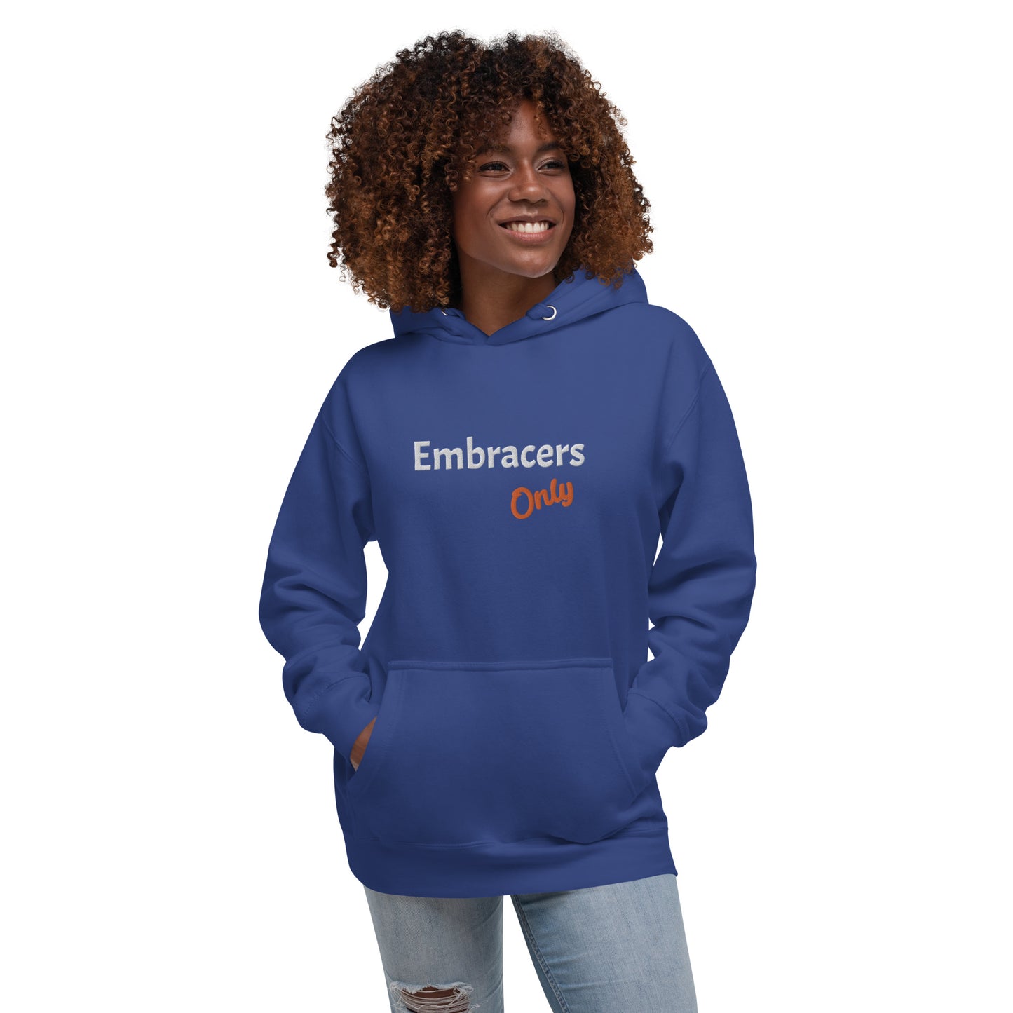 Embracers Only Hoodie